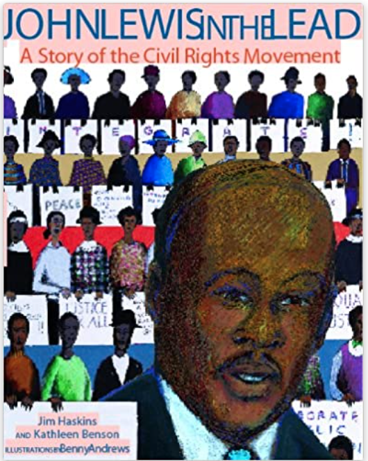 John Lewis In the Lead: A Story of the Civil Rights Movement